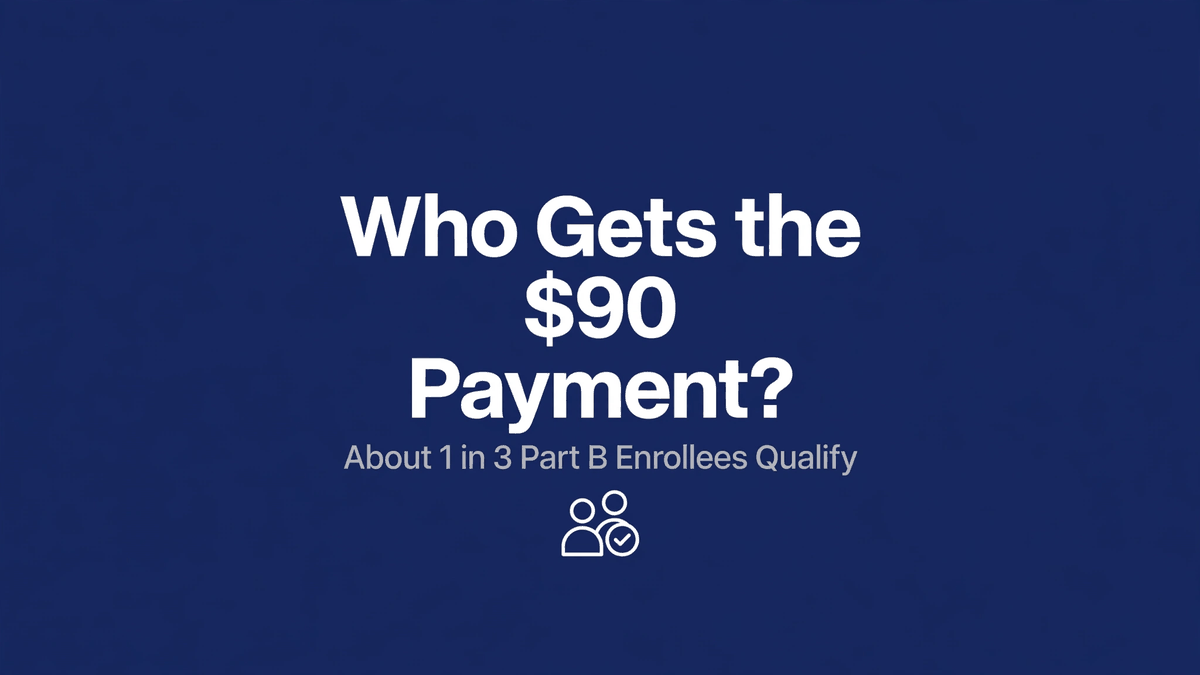 Who Gets the $90 Payment — and Who Does Not
